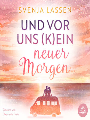 cover image of Und vor uns (k)ein neuer Morgen